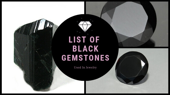 A List Of Black Gemstones Used In Jewelry [With Pictures]